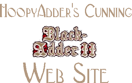 BlackAdder II: my deepest apple-ogies for having inconweenienced you